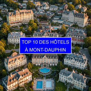 Top 1 des Hôtels à Mont-Dauphin